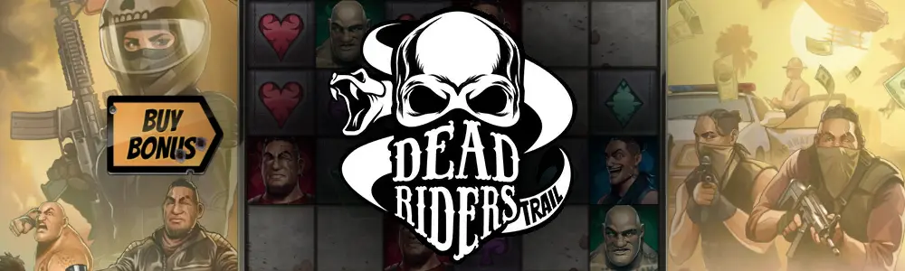 Dead Riders Trail slot